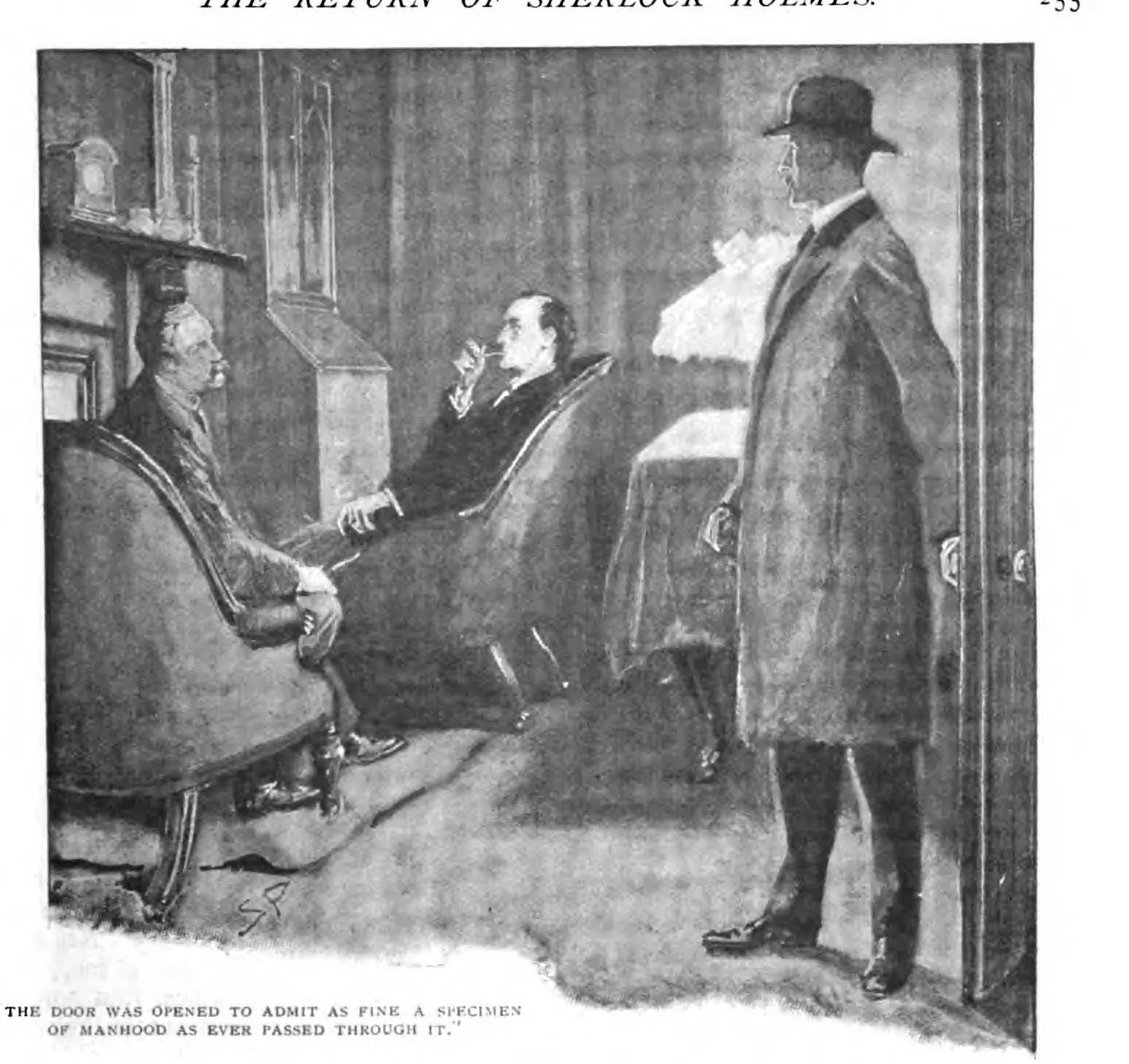 Paget’s drawing of the sitting room at Baker Street at night: a tall man in an overcoat and bowler stands at the open door while Holmes, with his pipe, and Watson sit by the fire. Captioned “The door was opened to admit as fine a specimen of manhood as ever passed through it.”